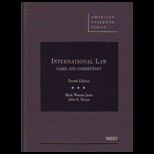 International Law  Cases and Commentary