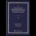 Employment Discrim. Law Select. Stat and Regulation