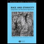 Race and Ethnicity  Comparative and Theoretical Approaches
