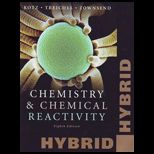 Chemistry and Chemical Reactivity, Hybrid Edition