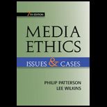 Media Ethics  Issues and Cases