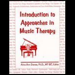 Introduction to Approaches in Music Therapy