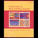 Fundamentals of Heat and Mass Transfer 6th Edition with IHT/FEHT 3.0 CD With CD