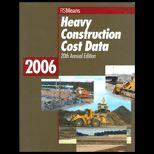 Heavy Construction Cost Data 2006