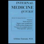 Internal Medicine Quickie
