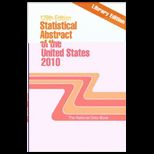 Statistical Abstract of U. S. 2010