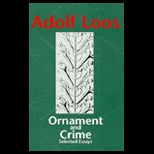 Ornament and Crime  Selected Essays