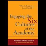 Engaging the Six Cultures of the Academy (Custom Package)