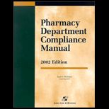 Pharmacy Department Compliance Manual / With CD ROM