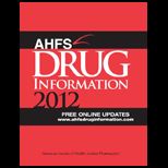 AHFS Drug Information 2012