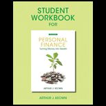 Personal Finance Turning Money Into Wealth   Student Workbook