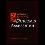 Clinical Application of Outcomes Assessment