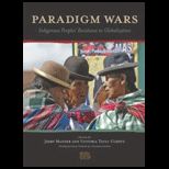 Paradigm Wars  Indigenous Peoples Resistance to Globalization