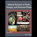 Natural Toxicants in Feeds, Forages, and 