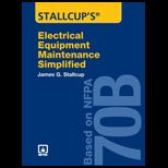 Stallcups Electrical Equipment Maintenance Simplified Based on NFPA 70b