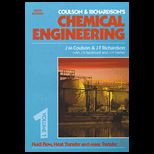 Chemical Engineering, Volume I  Fluid Flow, Heat Transfer and Mass Transfer