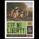 Give Me Liberty, Brief