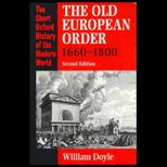 Old European Order, 1660 1800