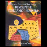 Descriptive  Inorganic Chemistry (Student Solutions Manual)