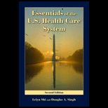 Essentials of the U. S. Health Care System   Text Only