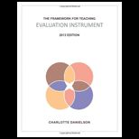 Framework for Teaching Evaluation Instrument, 2013 Edition
