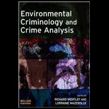 Environmental Criminology and Crime Analysis