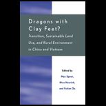 Dragons with Clay Feet?  Transition, Sustainable Rural Resource Use, and Rural Environment in China and Vietnam