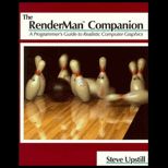 Renderman Companion  A Programmers Guide to Realistic Computer Graphics