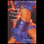 Bodies, Pleasures and Passions