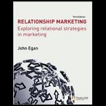 Relationship Marketing Exploring Relational Strategies in Marketing