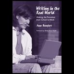 Writing in the Real World  Making the Transition from School to Work