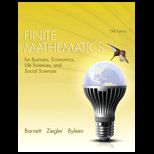 Finite Mathematics for Business, Economics, Life Sciences, and Social Sciences  Text Only