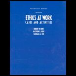 Job Skills  Ethics at Work  Cases and Activities