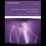 Substance Abuse Counseling Theory and Practice Text Only