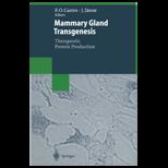 Mammary Gland Transgenesis Therapeutic Protein Production