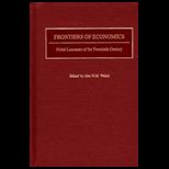 Frontiers of Economics  Nobel Laureates of the Twentieth Century