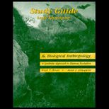 Biological Anthropology (Study Guide)