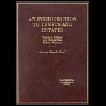 Introduction to Trusts and Estates