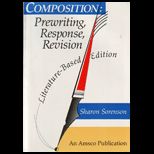 Composition Prewriting, Response, Revision Literature  Based Edition