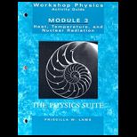 Workshop Physics Activity Guide, Module III  Heat Temperature and Nuclear Radiation