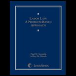 Labor Law A Problem Based Approach
