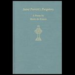 Saint Patricks Purgatory  A Poem by Marie de France