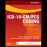 ICD 10 CM/PCS Coding Theory and Practice Workbook