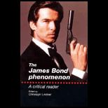 James Bond Phenomenon  Critical Reader