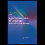 Applied Behavior Analy. for Children With Autism