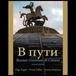 Russian Grammar in Context  V Puti, 2/E