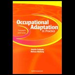 Occupational Adaptation in Practice