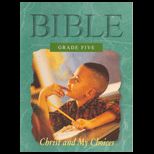 Bible Grade 5 Christ and My Choices