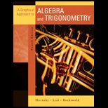 Graphical Approach to Algebra and Trigonometry