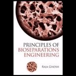 Principles of Bioseparations Engineering